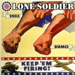 lonesoldier_-_keep_em_firing.jpg