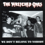 the_wretched_ones_-_we_dont_belong_to_nobody.jpg